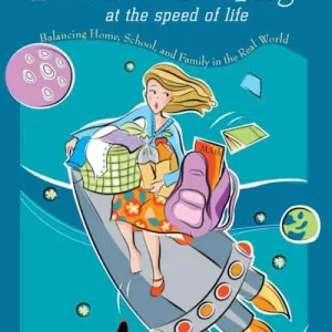 Viral eBook - Homeschooling at the Speed of Life