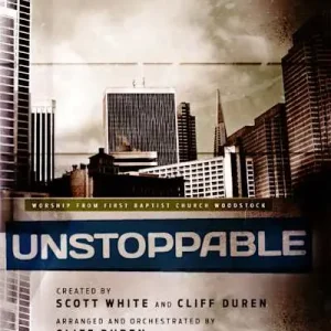 Unstoppable - Orchestration CD-ROM (PDF) Best Choice