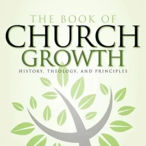 eBook - The Book of Church Growth Grab Now