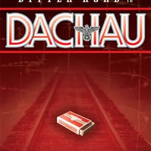 Brand New eBook - The Bitter Road to Dachau