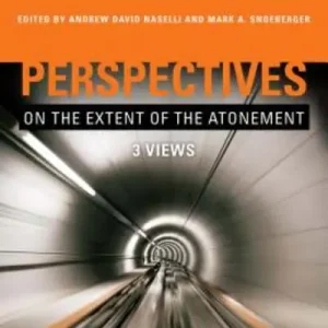 Perspectives on the Extent of the Atonement Hassle-Free Returns