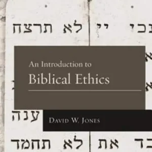 An Introduction to Biblical Ethics Budget