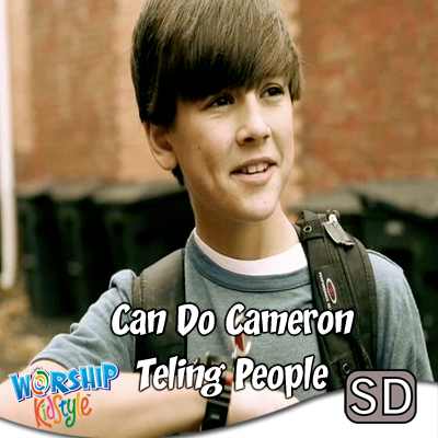 Sale Lifeway Kids Worship: Can Do Cameron: Telling People - Application Video