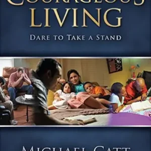 Courageous Living Authentic