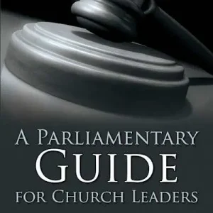 A Parliamentary Guide for Church Leaders Limited Time