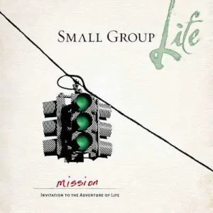 eBook - Small Group Live 2: Mission Invitation Order Now
