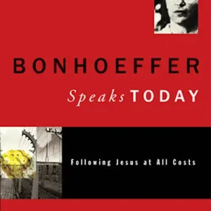 eBook - Bonhoeffer Speaks Today Free Delivery