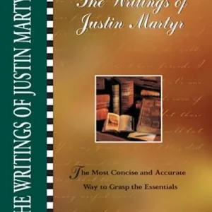 eBook - The Writings of Justin Martyr Luxury