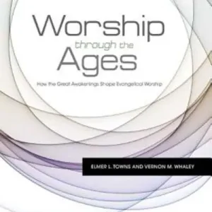 Time-Limited Worship Through the Ages