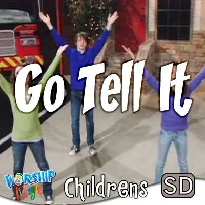 Top Pick Lifeway Kids Worship: Go Tell It - Music Video