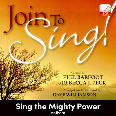 Sing the Mighty Power - Downloadable Anthem (Min. 10) Buy Today