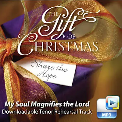 Secure Checkout My Soul Magnifies the Lord - Downloadable Tenor Rehearsal Track