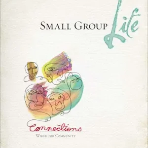 Secure Checkout Small Group Life: Connections