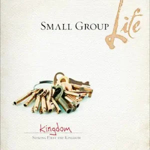 Hot Deal Small Group Life: Kingdom