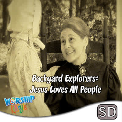 Must Have Lifeway Kids Worship: Backyard Explorers: Jesus Loves All People - Application Video