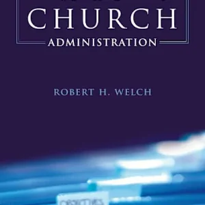 Don’t Miss Out Church Administration, 2nd Edition