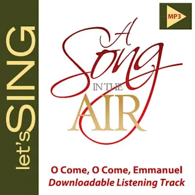 Trending O Come, O Come, Emmanuel - Downloadable Listening Track