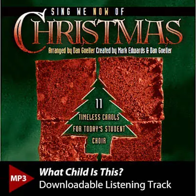 What Child Is This - Downloadable Listening Track Special Offer