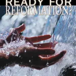 Reduced Price eBook - Ready for Reformation?