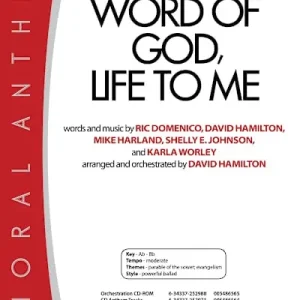 Seasonal Sale Word of God, Life to Me - Downloadable Anthem (Min. 10)
