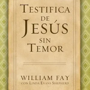 eBook - Testifica de Jesús sin Temor Shop Now