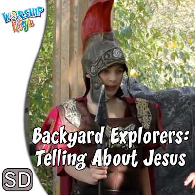 Lifeway Kids Worship: Backyard Explorers: Telling About Jesus - Application Video Place Order