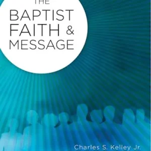 eBook - The Baptist Faith & Message Next Day Delivery