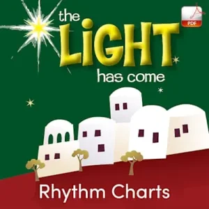 The Light Has Come - Downloadable Rhythm Charts Seasonal Sale