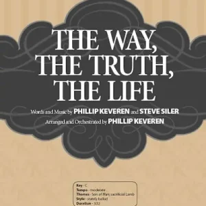 The Way, the Truth, the Life - Downloadable Listening Track Warranty Included