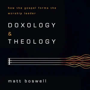 eBook - Doxology and Theology Best Seller