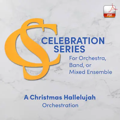 A Christmas Hallelujah - Downloadable Orchestra Feature Mega Sale
