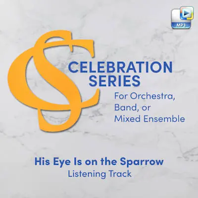 Trusted Brand His Eye Is on the Sparrow - Downloadable Listening Track