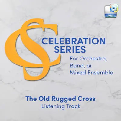 The Old Rugged Cross - Downloadable Listening Track Fast Shipping