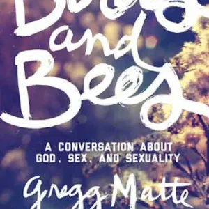 eBook - Birds and Bees: A Conversation About God, Sex, and Sexuality - Member Book Fast Shipping