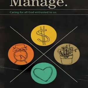 eBook - Manage: Caring for All God Entrusted to Us - Member Book Instant Buy