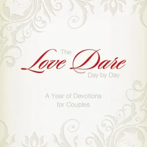 The Love Dare Day by Day, Gift Edition Luxury