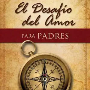 eBook - El Desafío del Amor para Padres High Quality