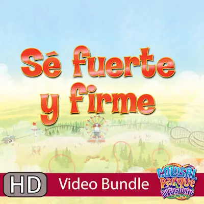 VBS 2013: Se Fuerte y Firme - (Spanish) Top Rated