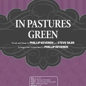 Trending In Pastures Green - Downloadable Listening Track