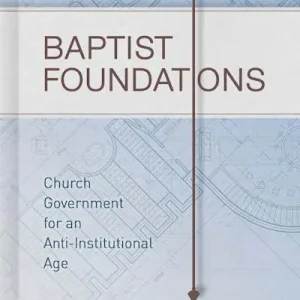Baptist Foundations Hot Deal