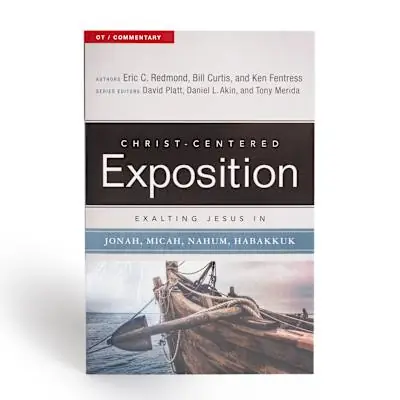 Secure Checkout Exalting Jesus in Jonah, Micah, Nahum, Habakkuk
