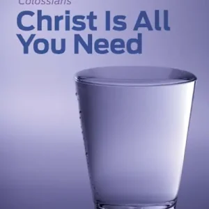 eBook - Colossians: Christ Is All You Need - Learner Guide Super Sale