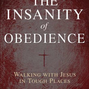 eBook - The Insanity of Obedience Genuine