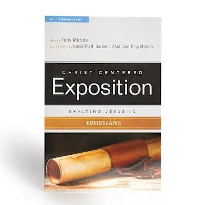 Exalting Jesus In Ephesians Latest