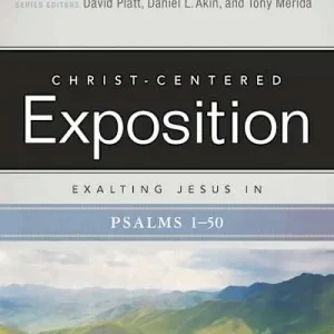 Holiday Sale eBook - Exalting Jesus in Psalms 1-50