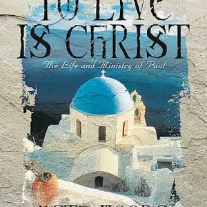 eBook - To Live is Christ - Bible Study Book Weekend Sale