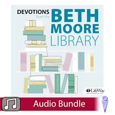 Today Only Devotions from the Beth Moore Library - Volume 1