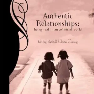 eBook - Life Connections Series: Authentic Relationships - Member Book Best Seller