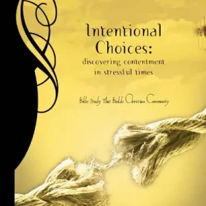 eBook - Life Connections: Intentional Choices: Discovering Contentment in Stressful Times Secure Checkout