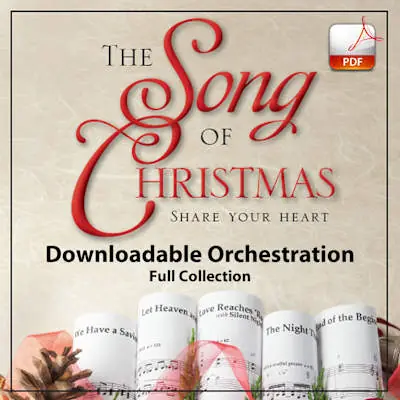 The Song of Christmas - Downloadable Orchestration (FULL COLLECTION) Warranty Included